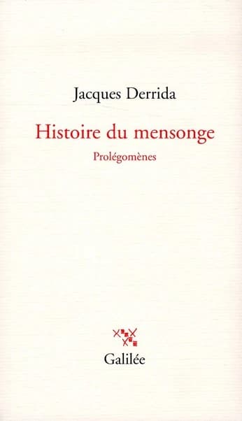 Histoire du mensonge : prolégomènes
