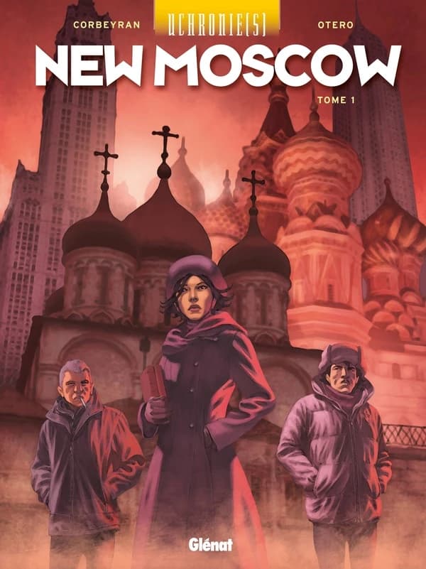 New Moscou. Tome 1