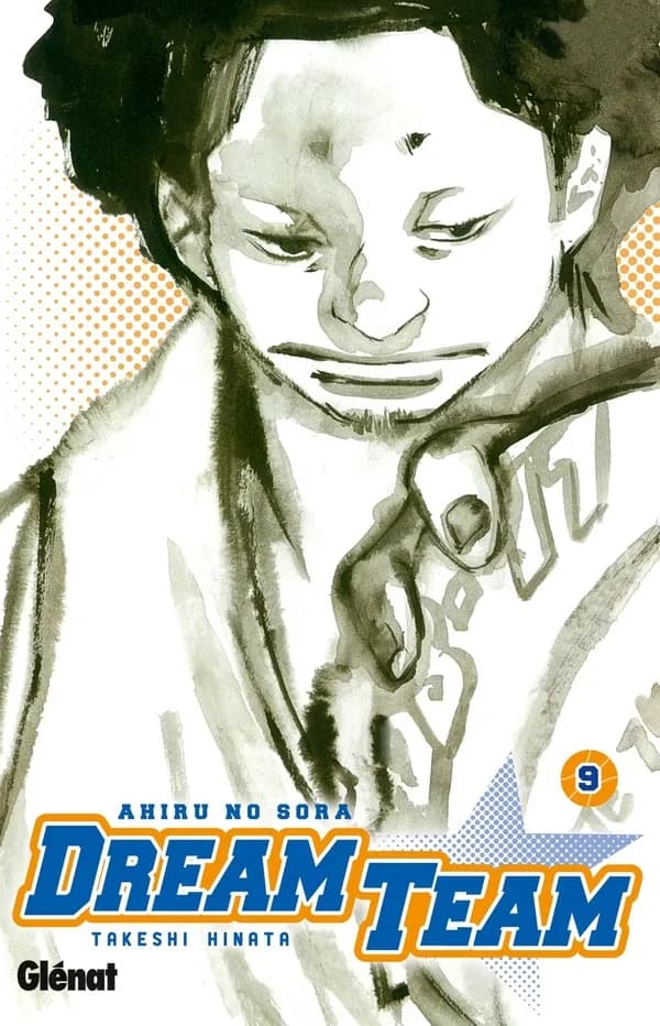 Dream team. Tome 9
