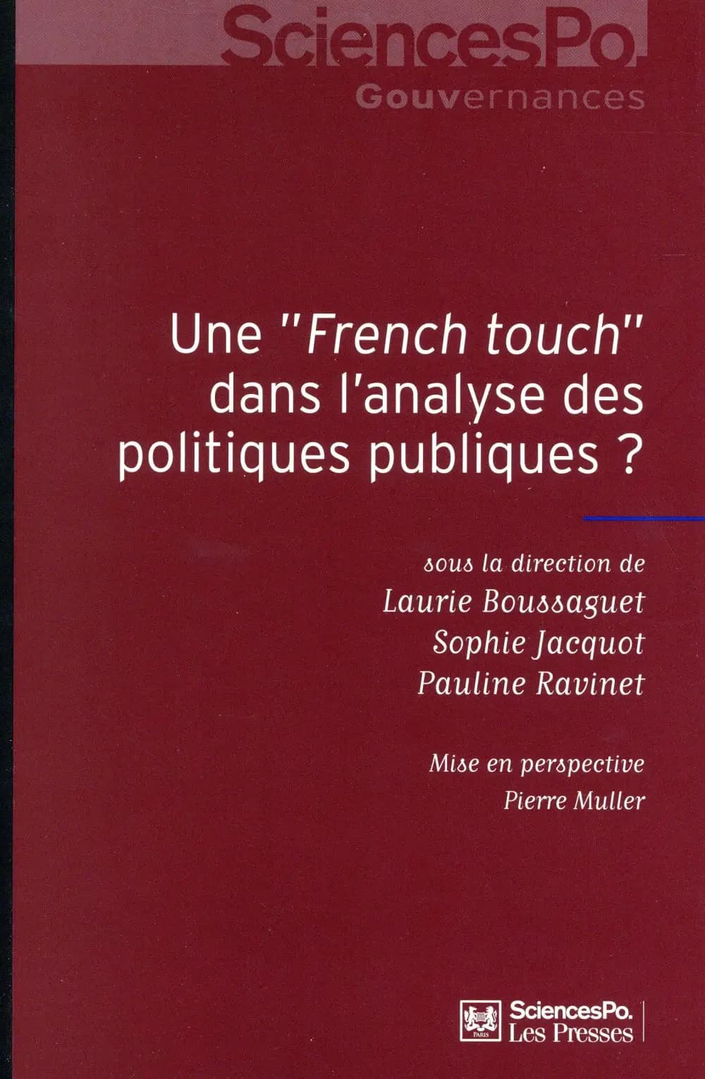 Une French touch dans l'analyse des politiques publiques ?