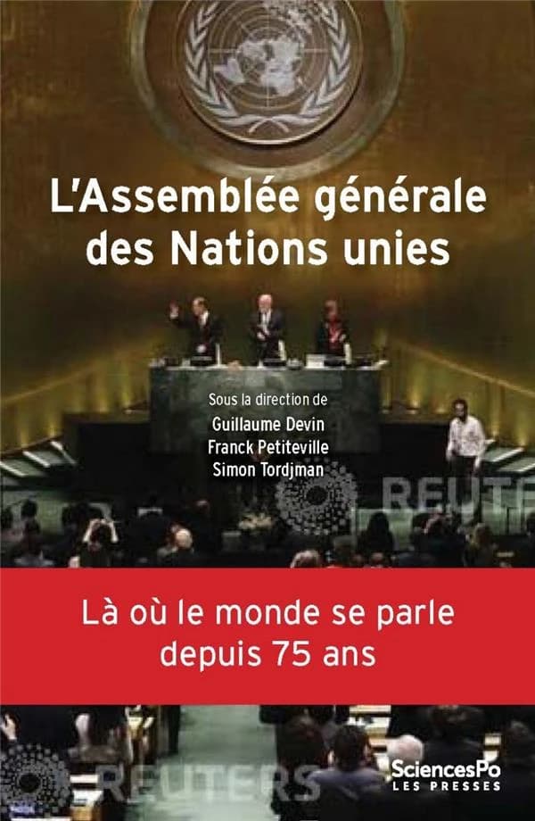 L'Assemblée générale des Nations Unies : une institution politique mondiale