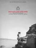 Instantanés d'Égypte : trésors photographiques de l'Institut français d'archéologie orientale