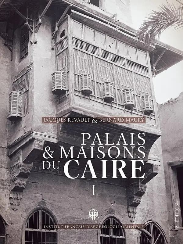 MIFAO t.139 : palais et maisons du Caire t.1