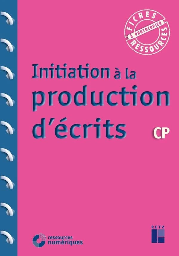 Initiation à la production d'écrits ; CP