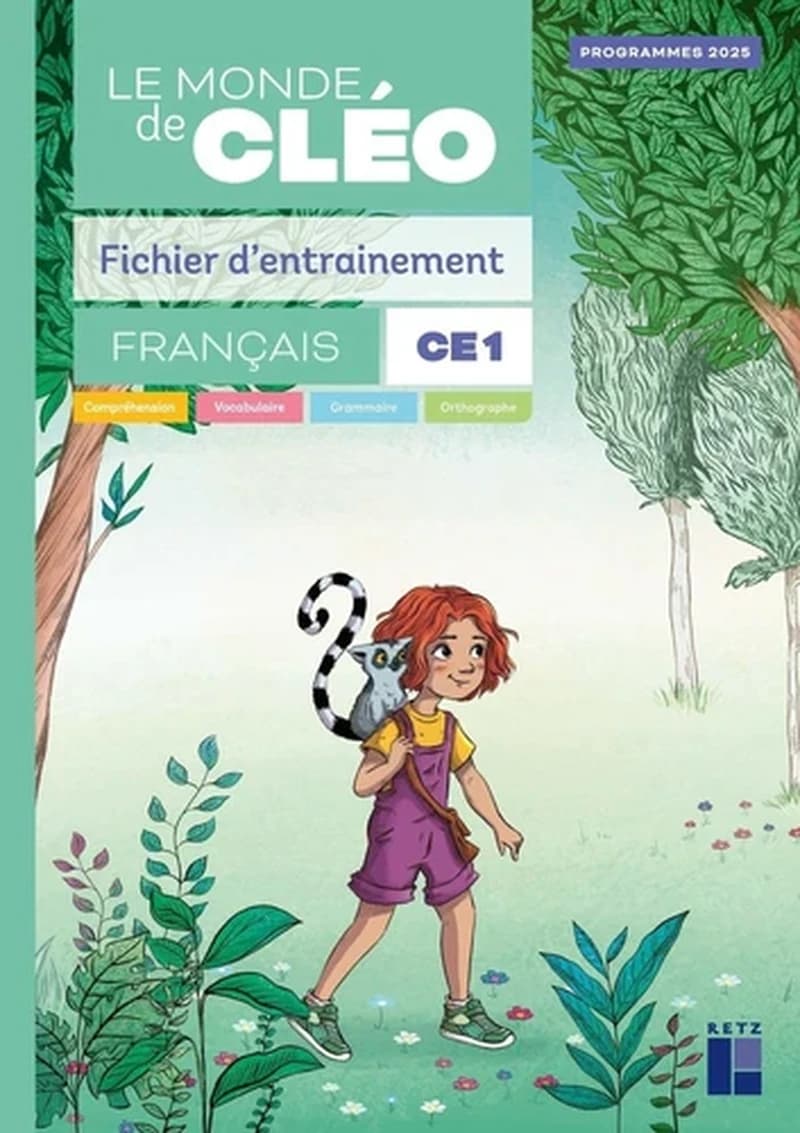 CLÉO : Le monde de Cléo ; Français ; CE1 ; Fichier d'entraînement + Aide-mémoire (édition 2025)