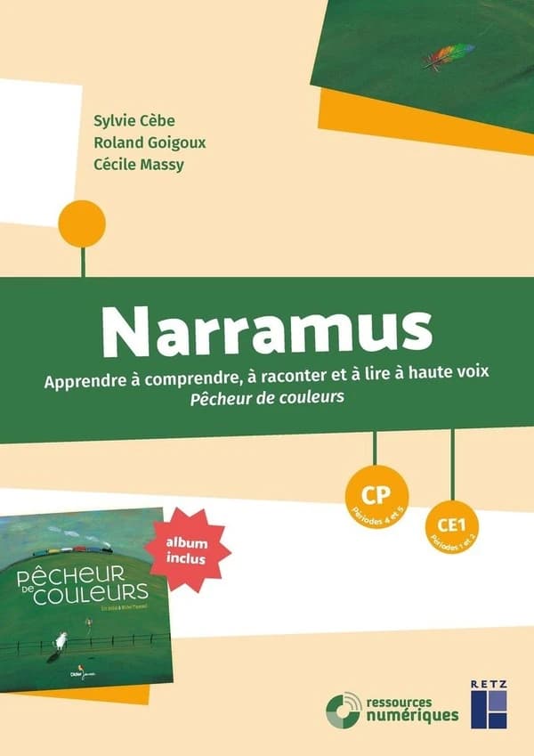 Narramus : Apprendre à comprendre et à raconter : Pêcheur de couleur ; CP-CE1 (édition 2025)