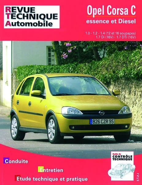 Opel Corsa C depuis 10-2000 : moteurs essence 1.0-1.2-1.4, 12 et 16 soupapes, moteurs diesel 1.7 Di 16V-1.7Dti 16V