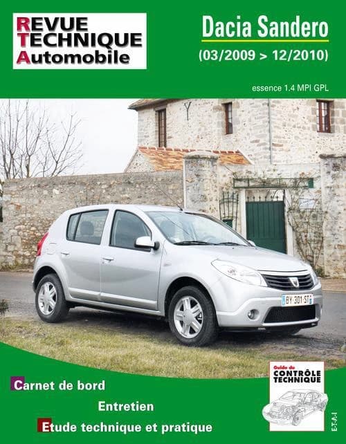 Dacia Sandero : 03-2009>12-2010 : essence 1.4 MPI GPL : carnet de bord, entretien, étude technique et pratique