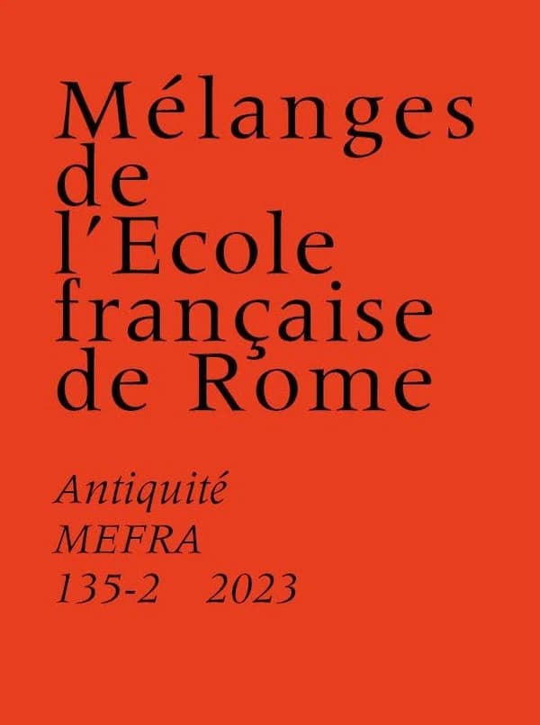 MELANGES DE L'ECOLE FRANyAISE DE ROME. ANTIQUITE.