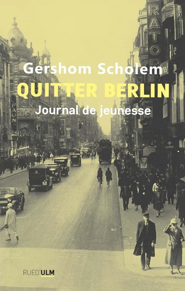 Quitter Berlin : journal de jeunesse, 1913-1923