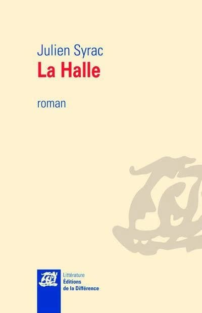 La Halle : roman