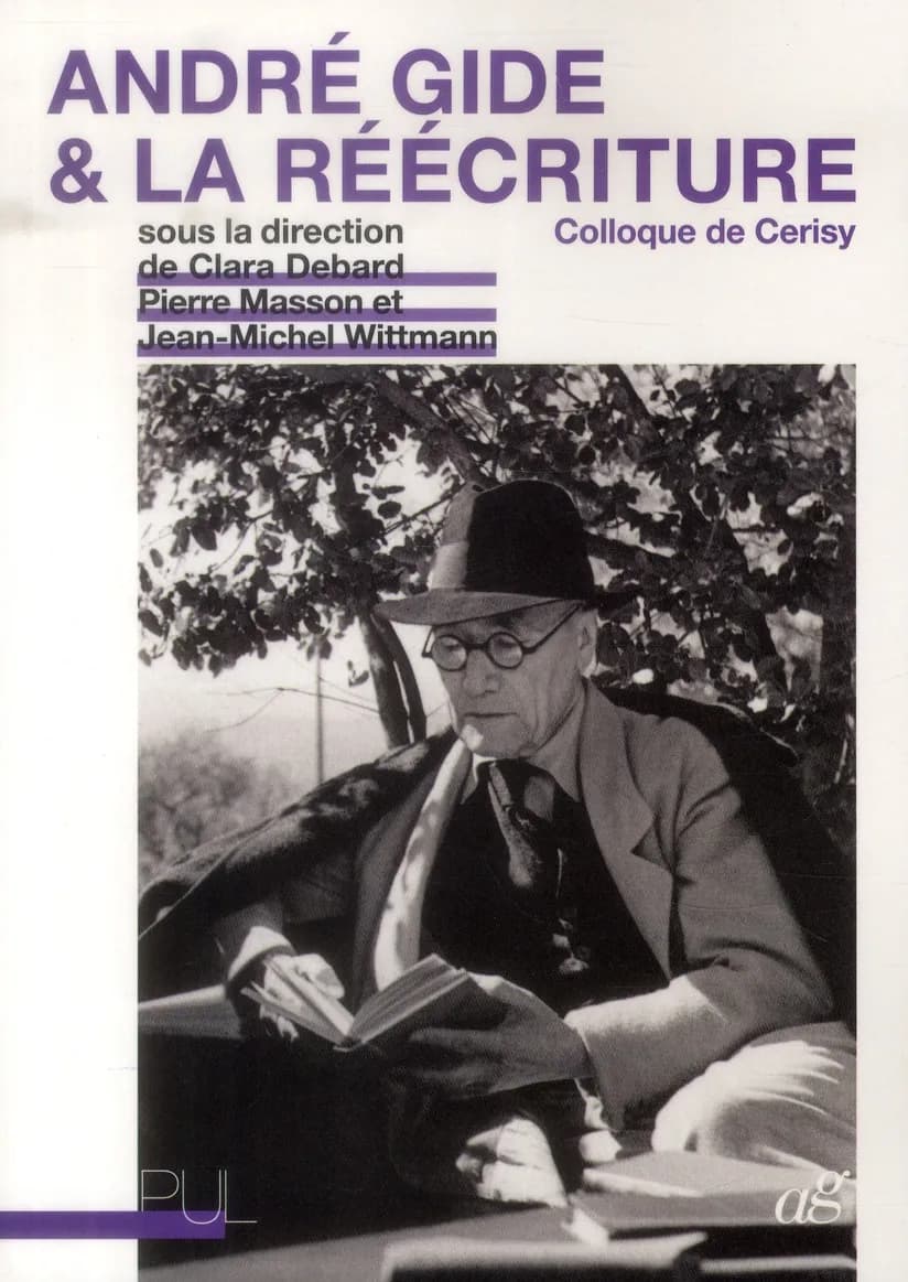 André Gide & la réécriture