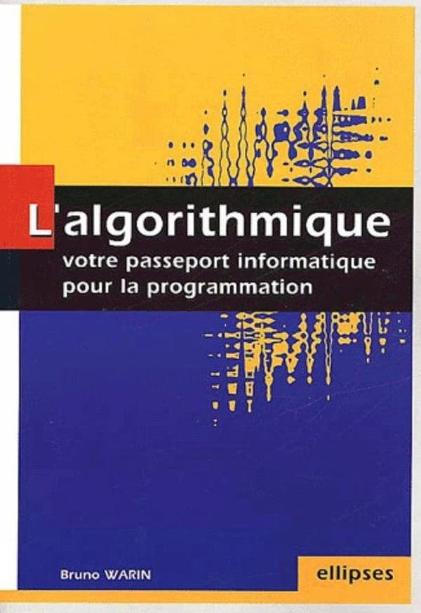 L'algorithmique : votre passeport informatique pour la programmation