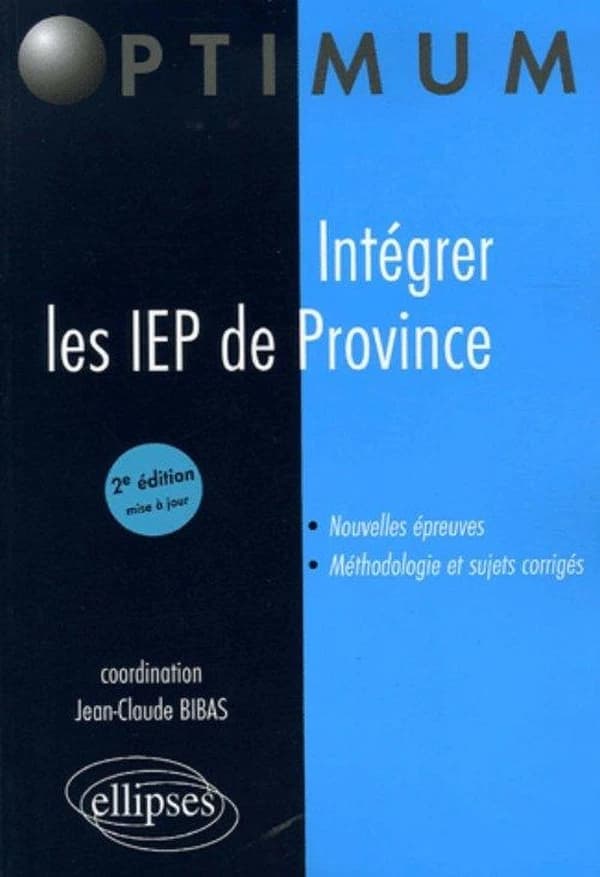 Intégrer les IEP de Province (2e éd. mise à jour)