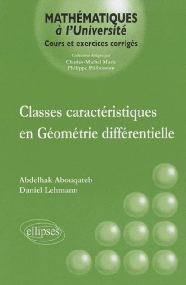 Classes caractéristiques en géométrie différentielle