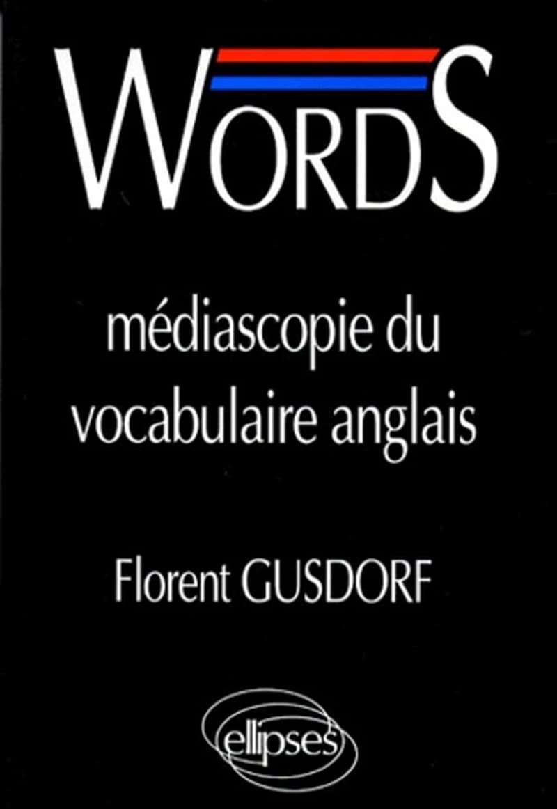 Words : médiascopie du vocabulaire anglais