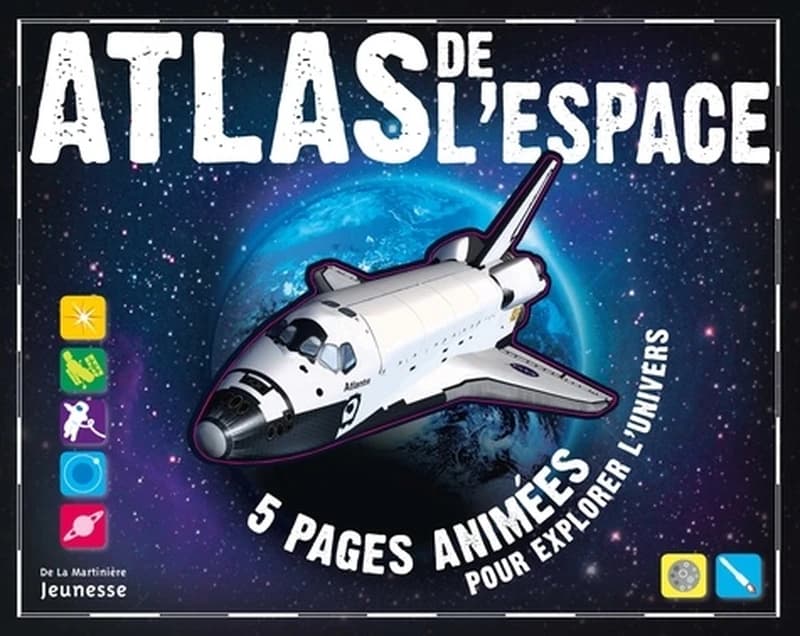 Atlas de l'espace : 5 pages animées pour explorer l'univers