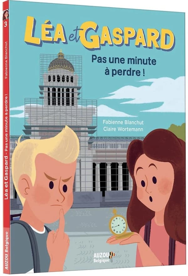 Les aventures de Léa et Gaspard : pas une minute à perdre