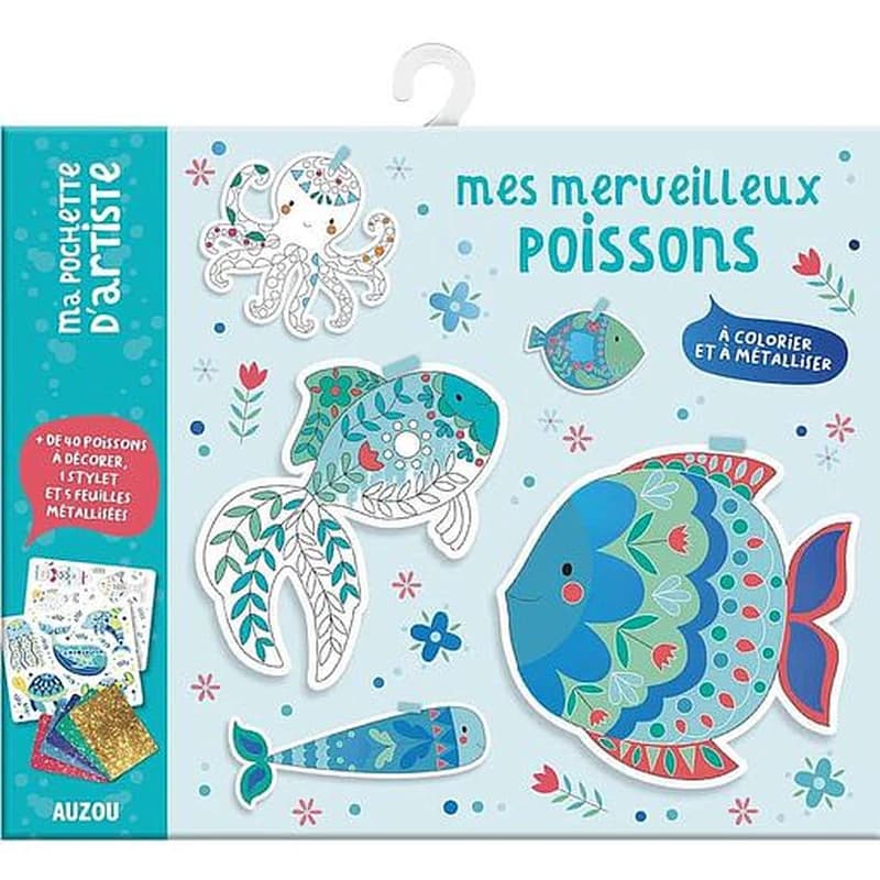 Mes merveilleux poissons à colorier et à métalliser - Plus de 40 poissons à décorer avec 1 stylet et 5 feuilles métallisées