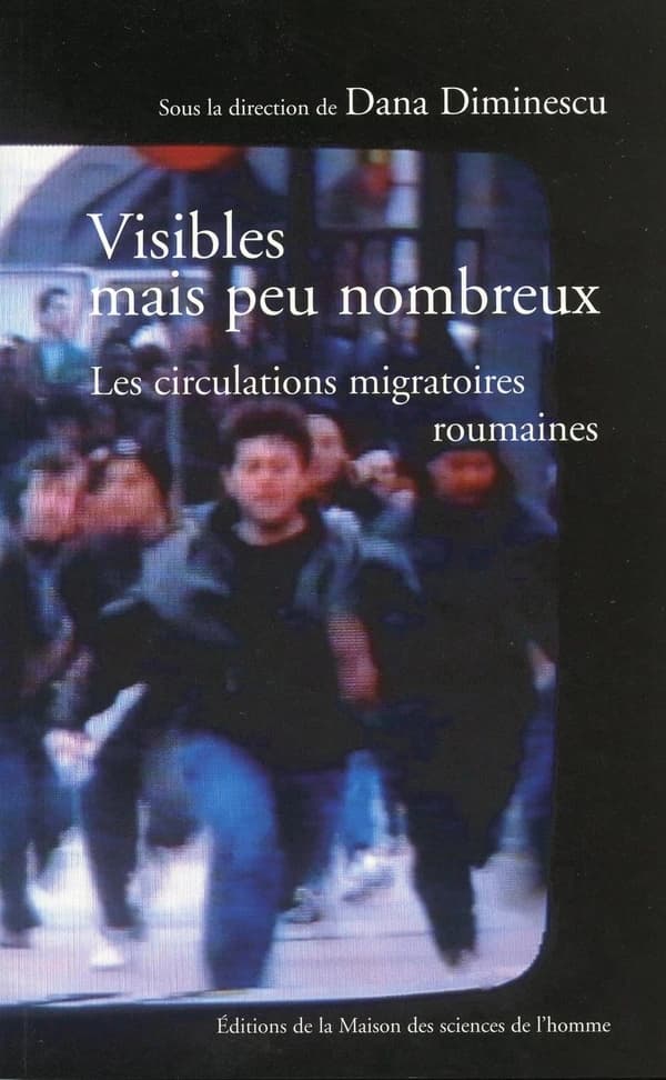 Visibles, mais peu nombreux : les circulations migratoires roumaines