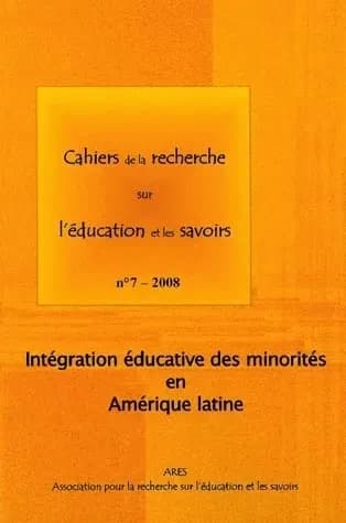 Cahiers de la recherche sur l'éducation et les savoirs, n° 7