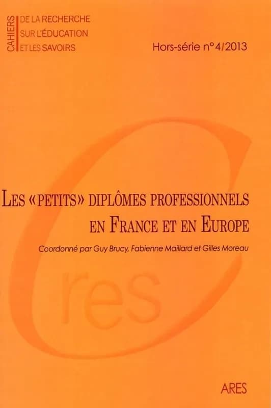 Cahiers de la recherche sur l'éducation et les savoirs, hors-série n° 4
