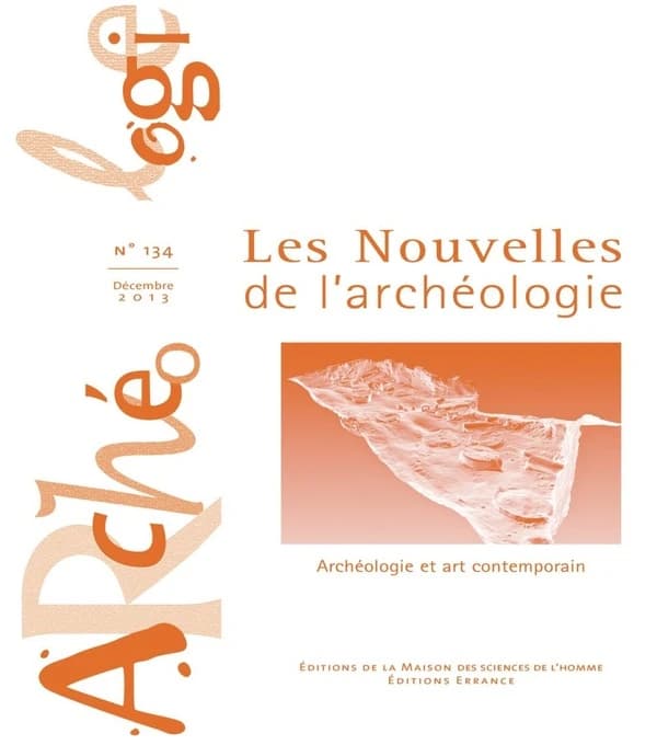 Les Les Nouvelles de l'archéologie, n° 134