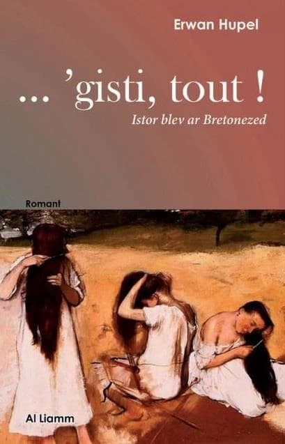 Gisti, tout ! : istor blev ar Bretonezed