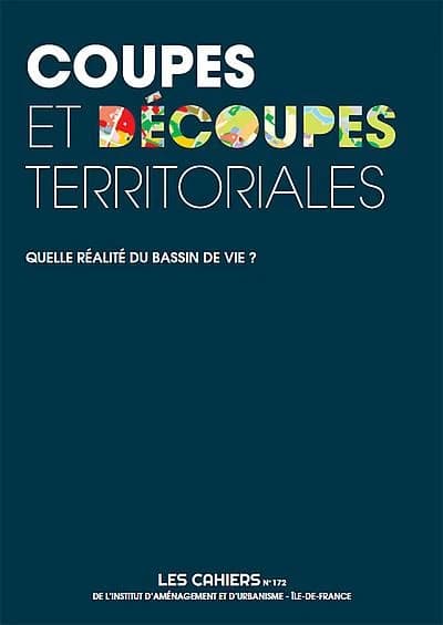 Coupes et decoupes territoriales. quelle realite du bassin de vie ?