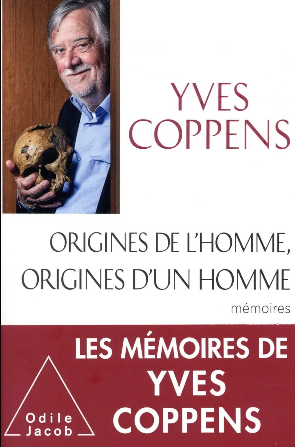 Origines de l'homme, origines d'un homme : mémoires
