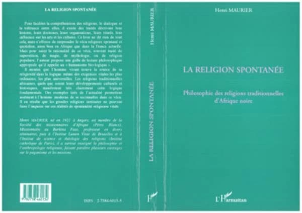 La religion spontanée : philosophie des religions traditionnelles d'Afrique noire