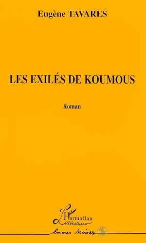 Les exilés de Koumous : roman