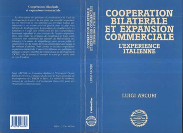 Coopération bilatérale et expansion commerciale : l'expérience italienne