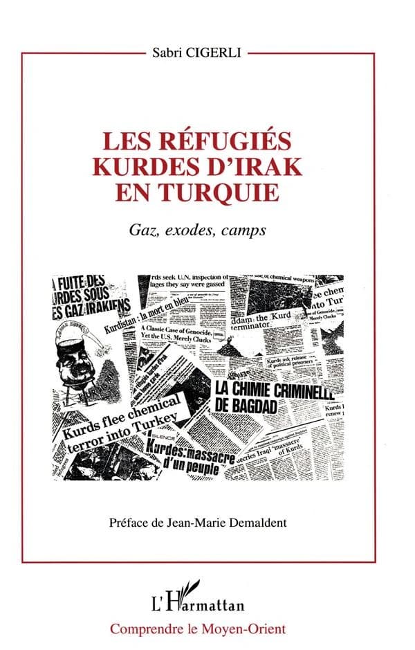 Les réfugiés Kurdes d'Irak en Turquie : gaz, exodes, camps