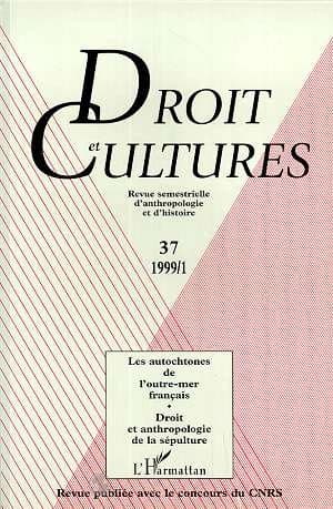Les autochtones de l'outre-mer français ; Droit et anthropologie de la sépulture