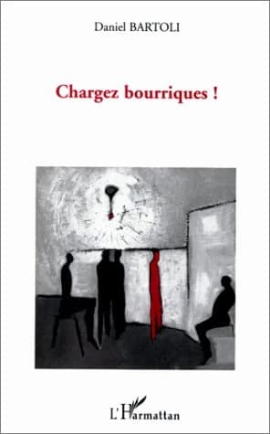 Chargez bourriques !
