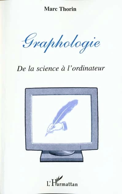 Graphologie : de la science à l'ordinateur