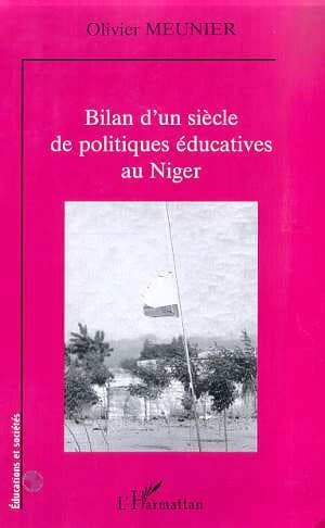 Bilan d'un siècle de politiques éducatives au Niger