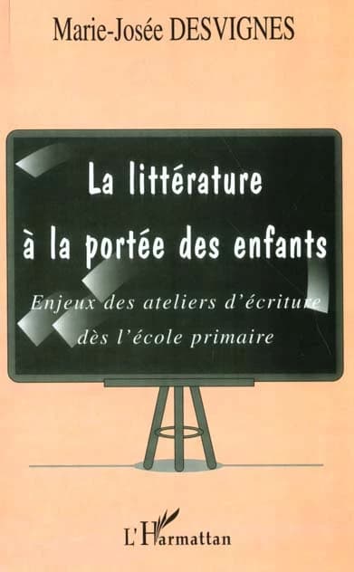 La littérature à la portée des enfants : enjeux des ateliers d'écriture dès l'école primaire