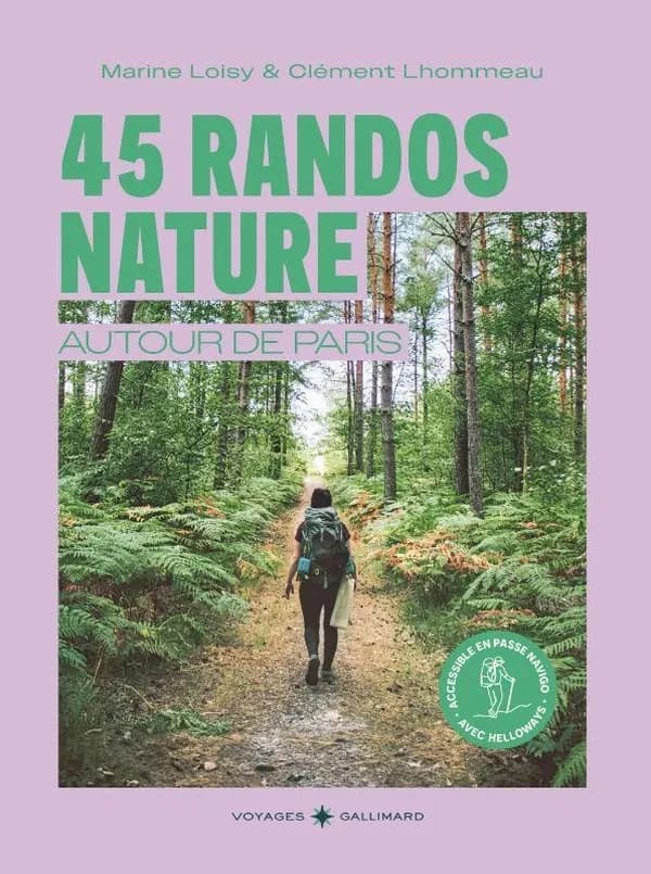 45 randos nature autour de Paris