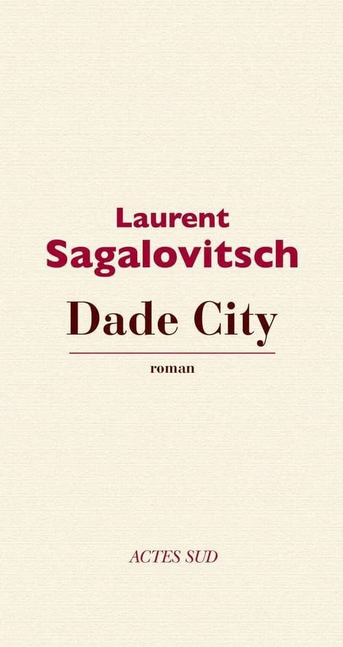 Dade City : roman