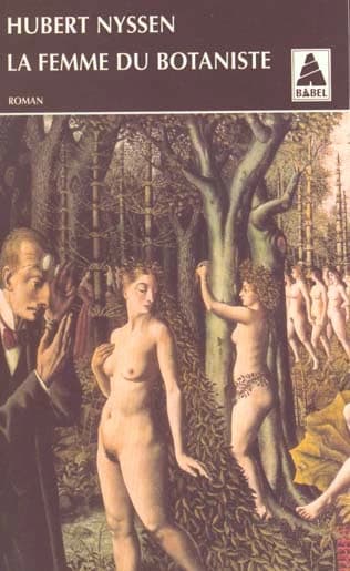 La femme du botaniste : roman (Version revue par l'auteur) Hubert Nyssen...