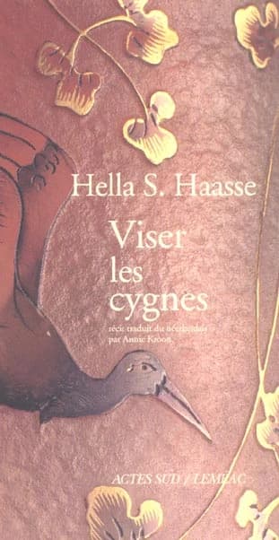 Viser les cygnes : récit