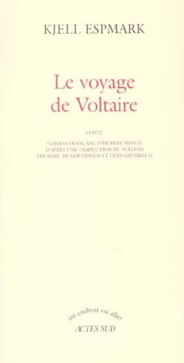 Le voyage de Voltaire : conte
