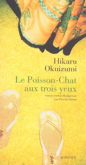 Le poisson-chat aux trois yeux : roman