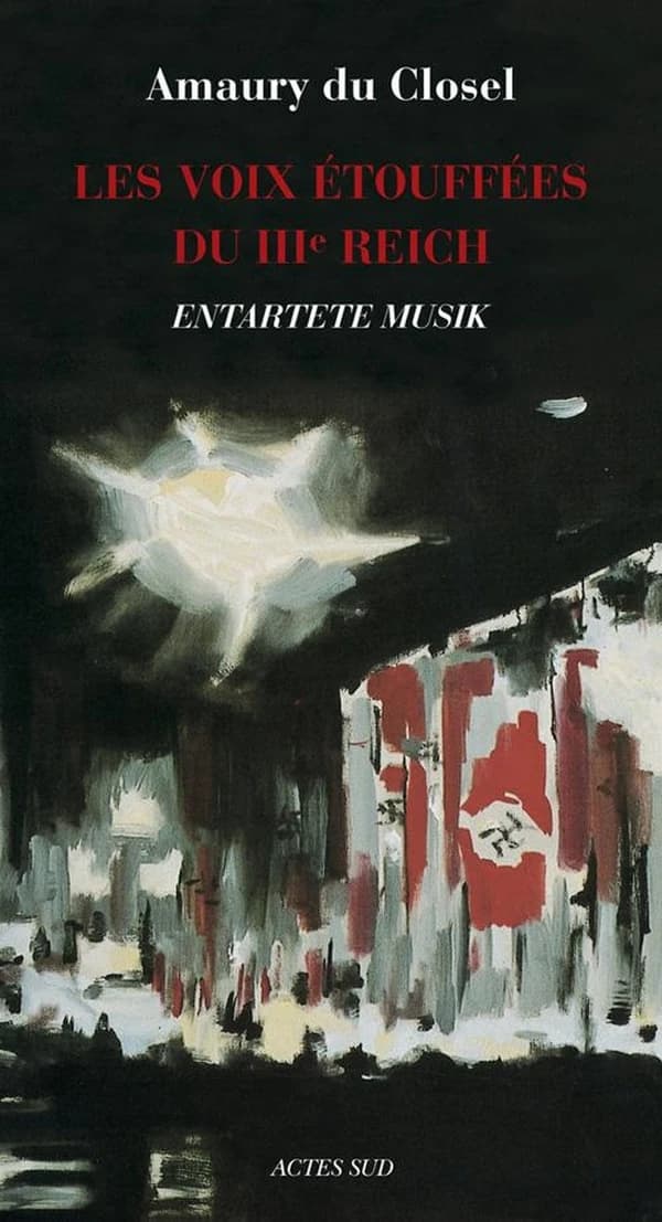 Les voix étouffées du Troisième Reich : entartete Musik, essai