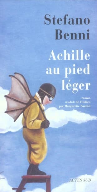 Achille au pied léger : roman