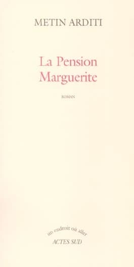 La pension Marguerite : roman