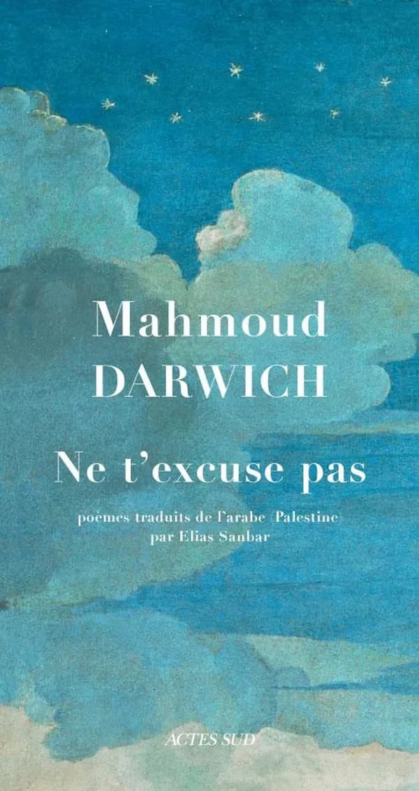 Ne t'excuse pas : poèmes