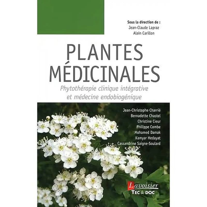 Plantes médicinales : phytothérapie clinique intégrative et médecine endobiogénique